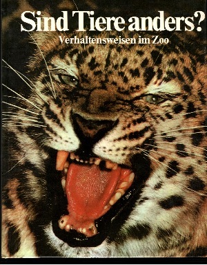 Seller image for Sind Tiere anders? Verhaltensweisen im Zoo for sale by Andrea Ardelt