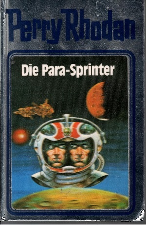 Bild des Verkufers fr Die Para-Sprinter - Band 24 Science-Fiction-Bibliothek - zum Verkauf von Andrea Ardelt