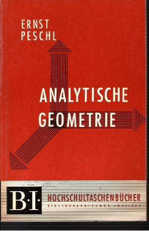 Seller image for Analytische Geometrie Hochschultaschenbcher 15/ 15a for sale by Andrea Ardelt