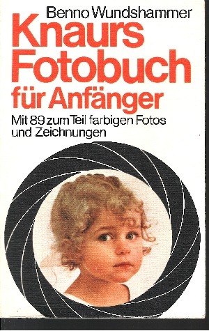 Knaurs Fotobuch für Anfänger