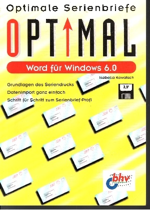 Bild des Verkufers fr Word fr Windows 6.0 - Optimale Serienbriefe zum Verkauf von Andrea Ardelt