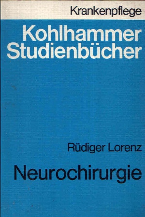 Neurochirurgie Kohlhammer Studienbücher - Krankenpflege
