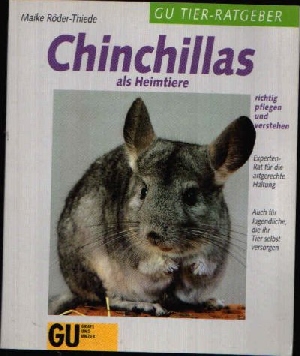 Chinchillas als Heimtiere richtig pflegen und verstehen