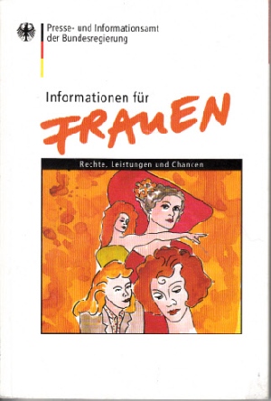 Image du vendeur pour Informationen fr Frauen Stand Mrz 1998 mis en vente par Andrea Ardelt