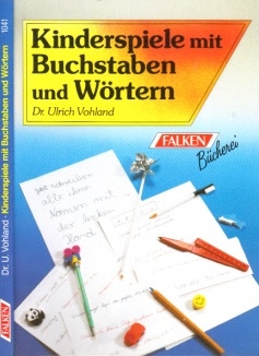 Bild des Verkufers fr Kinderspiele mit Buchstaben und Wrtern zum Verkauf von Andrea Ardelt