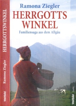 Bild des Verkufers fr Herrgotts Winkel - Familiensaga aus dem Allgu zum Verkauf von Andrea Ardelt