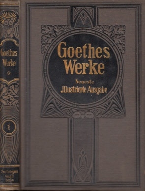 Seller image for Gothes Meister-Werke - Neuste illustrierte Ausgabe in zwei Bnden: erster Band for sale by Andrea Ardelt