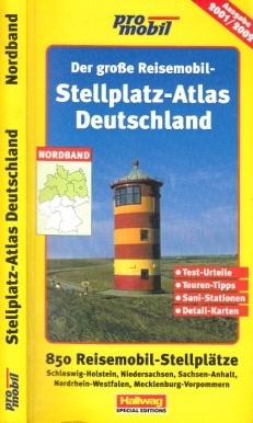 Der große Reisemobil-Stellplatz-Atlas Deutschland - Nordband