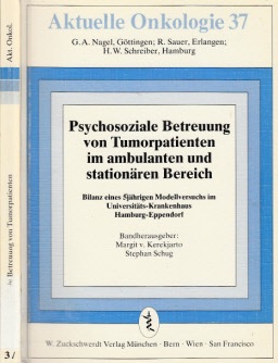 Seller image for Psychosoziale Betreuung von Tumorpatienten im ambulanten und stationren Bereich - Aktuelle Onkologie 37 - Bilanz eines 5jhrigen Modellversuchs im Universitts-Krankenhaus Hamburg-Eppendorf mit 16 Abbildungen und 85 Tabellen for sale by Andrea Ardelt