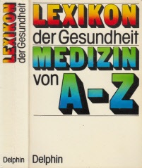 Seller image for Lexikon der Gesundheit - Medizin von A-Z for sale by Andrea Ardelt