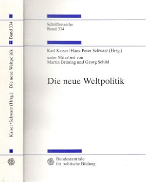 Seller image for Die neue Weltpolitik - Schriftenreihe Band 334 for sale by Andrea Ardelt