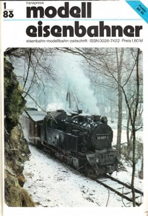 Der Modelleisenbahner - Fachzeitschrift für das Modelleisenbahnwesen und alle Freunde der Eisenba...