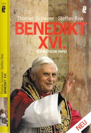 Benedikt XVI. - Der deutsche Papst
