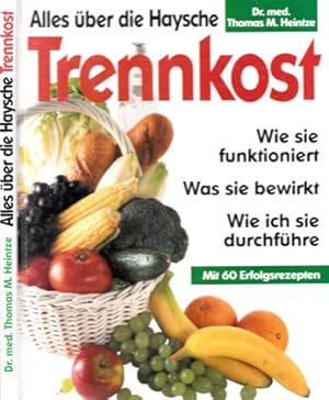 Alles über die Haysche Trennkost