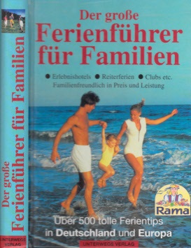 Seller image for Der groe Ferienfhrer fr Familien for sale by Andrea Ardelt