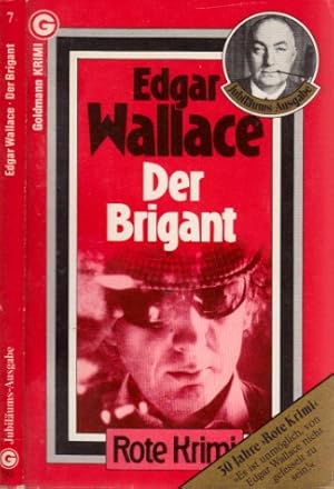 Der Brigant Jubiläums-Ausgabe Goldmann Krimi