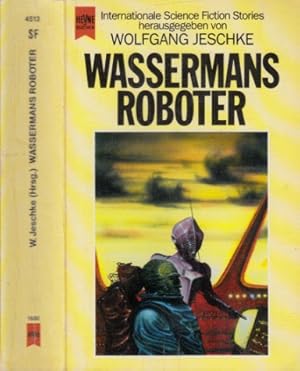 Seller image for Wassermans Roboter - Internationale Science Fiction Erzhlungen for sale by Andrea Ardelt