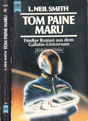 Bild des Verkufers fr Tom Paine Maru - 5. Roman aus dem Gallatin-Universum Science Fiction zum Verkauf von Andrea Ardelt