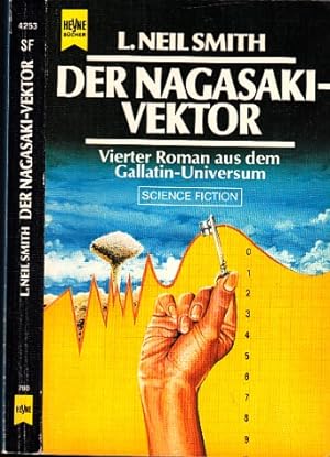 Bild des Verkufers fr Der Nagasaki-Vektor - 4. Roman aus dem Gallatin-Universum - Science Fiction zum Verkauf von Andrea Ardelt