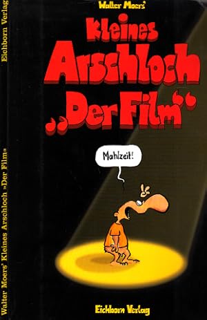 Bild des Verkufers fr Kleines Arschloch "Der Film" zum Verkauf von Andrea Ardelt