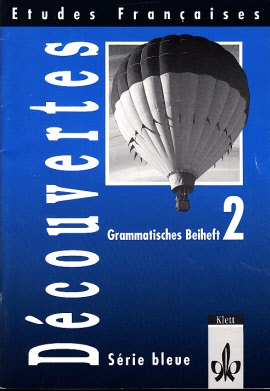 Immagine del venditore per Dscouvertes 2 - Serie bleue - Grammatisches Beiheft venduto da Andrea Ardelt