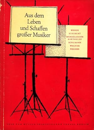 Bild des Verkufers fr Aus dem Leben und Schaffen groer Musiker - Heft 2 - Biographische Lesehefte fr die 8. bis 12. Klasse zum Verkauf von Andrea Ardelt