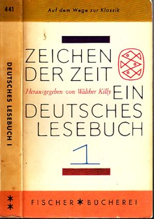 Zeichen der Zeit - Ein deutsches Lesebuch - Band 1: Auf dem Wege zur Klassik