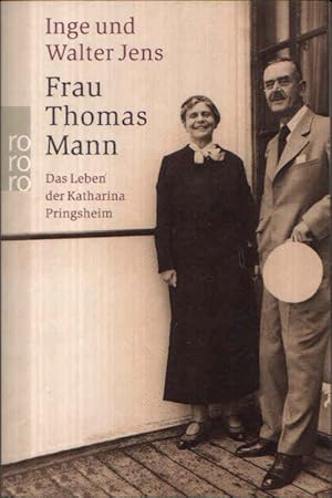 Frau Thomas Mann Das Leben der Katharina Pringsheim