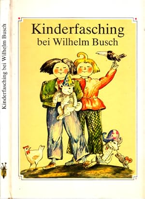 Bild des Verkufers fr Kinderfasching bei WIlhelm Busch Illustrationen von Jutta Hellgrewe zum Verkauf von Andrea Ardelt