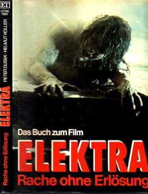 Bild des Verkufers fr Das Buch zum Film - Elektra, Rache ohne Erlsung zum Verkauf von Andrea Ardelt