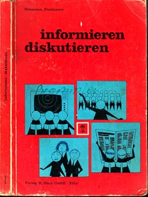 Seller image for Informieren, Diskutieren for sale by Andrea Ardelt