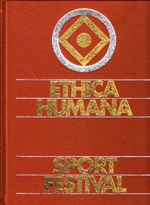 Bild des Verkufers fr Sport Festival - Ethica Humana Opus 81 - Werteschutz-Edition zum Verkauf von Andrea Ardelt
