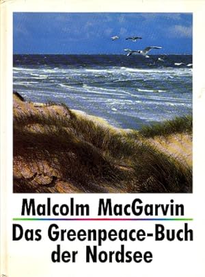 Das Greenpeace-Buch der Nordsee