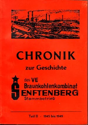 Chronik zur Geschichte des VE Braunkohlenkombinat Senftenberg Stammbertrieb - Teil 2: 1945 bis 19...