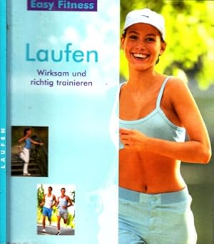 Bild des Verkufers fr Laufen - Wirksam und richtig trainieren - Easy Fitness zum Verkauf von Andrea Ardelt