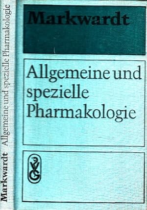 Allgemeine und spezielle Pharmakologie und Toxikologie Im Auftrage der Pharmakologischen Gesellsc...