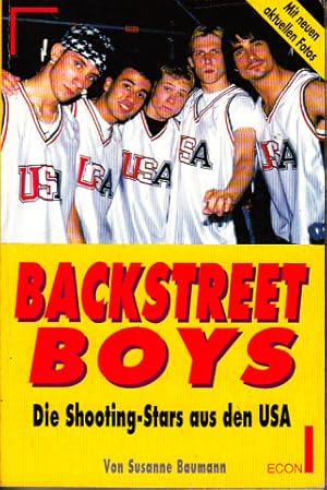 Bild des Verkufers fr Backstreet Boys - Die Shooting-Stars aus den USA zum Verkauf von Andrea Ardelt