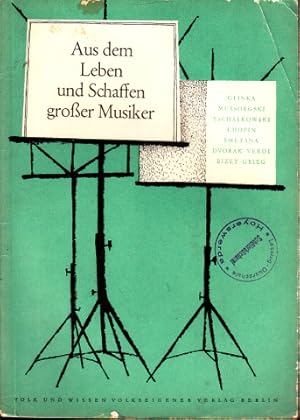 Bild des Verkufers fr Aus dem Leben und Schaffen groer Musiker - Heft 3 - Biographische Lesehefte fr die 8. bis 12. Klasse zum Verkauf von Andrea Ardelt