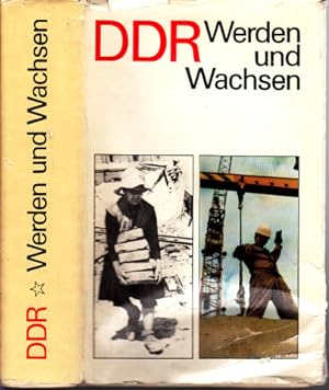 Bild des Verkufers fr DDR Werden und Wachsen - Zur Geschichte der Deutschen Demokratischen Republik zum Verkauf von Andrea Ardelt