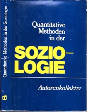 Bild des Verkufers fr Quantitative Methoden in der Soziologie zum Verkauf von Andrea Ardelt