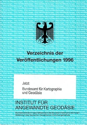 Verzeichnis der Veröffentlichungen 1996 - Institut für Angewandte Geodäsie