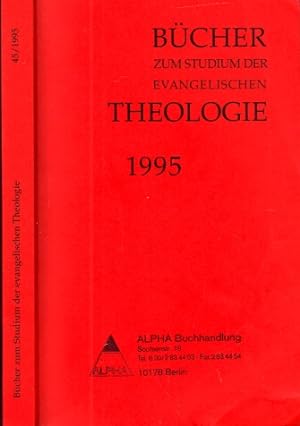 Imagen del vendedor de Bcher zum Studium der Evangelischen Theologie 45. Ausgabe 1995 a la venta por Andrea Ardelt
