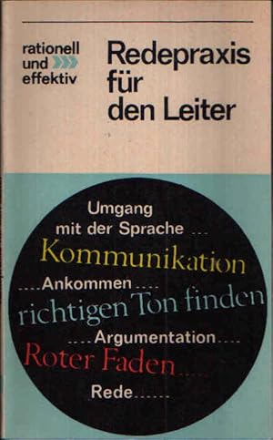 Redepraxis für den Leiter rationell und effektiv