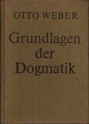 Seller image for Grundlagen der Dogmatik zweiter Band for sale by Andrea Ardelt