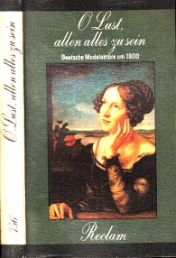 Imagen del vendedor de O Lust, allen alles zu sein Deutsche Modelektre um 1800 a la venta por Andrea Ardelt