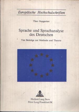 Sprache und Sprachanalyse des Deutschen Vier Beiträge zur Methode und Theorie