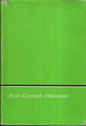 Bild des Verkufers fr Rede - Gesprch - Diskussion Grundlagen und bungen zum Verkauf von Andrea Ardelt