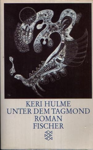 Seller image for Unter dem Tagmond for sale by Andrea Ardelt