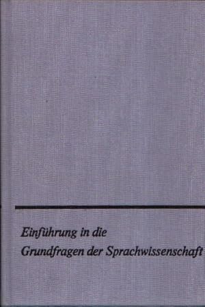 Imagen del vendedor de Einfhrung in die Grundfragen der Sprachwissenschaft a la venta por Andrea Ardelt