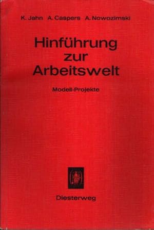 Immagine del venditore per Hinfhrung zur Arbeitswelt Modell- Projekte venduto da Andrea Ardelt